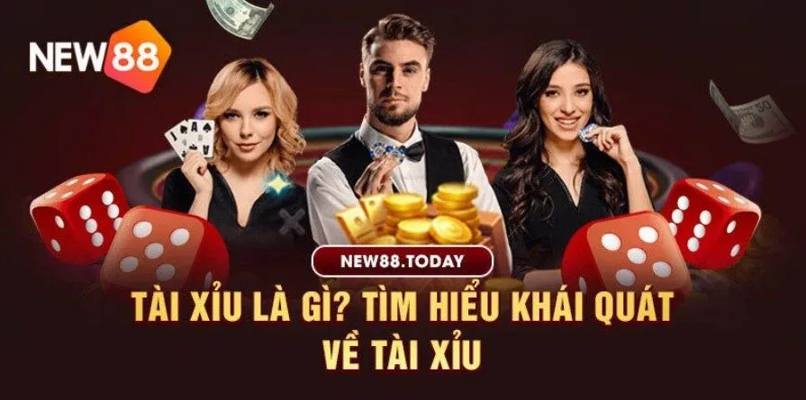 Tài xỉu New88 là gì? 