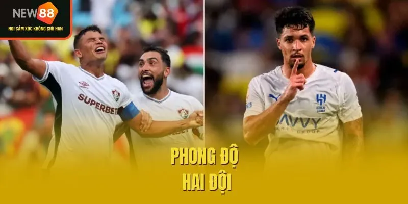 Phong độ hai đội
